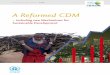 A Reformed CDM - Capacity Development for the CDM …€¦ ·  · 2015-06-19A Reformed CDM – including new ... developing a secondary supply of carbon credits. ... abstract There