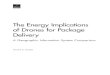 The Energy Implications of Drones for Package Delivery€¦ · The Energy Implications of Drones for Package ... energy policy, science and innovation policy, ... 1 Chapter%One.Introduction%