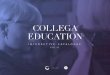 COLLEGA EDUCATION - Squarespace · imaginations, challenging our limits and broadening our perspective. ... and professionally by incorporating Aveda’s Principles of Education and