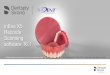 inEos X5 Records Scanning - Dentsply Sirona · Records Scanning 2 ... VLC baseplates as custom trays by taking a wash final ... that Vertical Dimension of Occlusion has not been increased