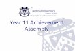 Education for all = Achievement for all Year 11 ...€¦ · Education for all = Achievement for all The ... •Mateusz Kwasnik ... •Tamera Joseph-Mark •Addae Henry-Ferrazzi