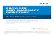 2016 PROVIDER AND PHARMACY DIRECTORY - Cigna · PDF filePROVIDER AND PHARMACY DIRECTORY . ... Independent Physician Associations, and clinic based providers. The following paragraphs