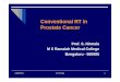 Conventional RT in Prostate Canceraroi.org/ICRO_PDF/4th ICRO MSRMS Bangalore/Dr. S Nirmala.pdfConventional RT in Prostate Cancer 14/08/2013 Dr. Nirmala 2 Introduction Prostate cancer