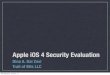 Apple iOS 4 Security Evaluation - securitylearn.netsecuritylearn.net/wp-content/uploads/iOS Resources/Apple iOS 4... · Apple iOS 4 Security Evaluation Dino A. Dai Zovi Trail of Bits