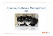 Disease Outbreak Management 101 - ASPCA Professionalaspcapro.org/sites/default/files/outbreakmanagement.… ·  · 2017-10-03Diplomate ABVP (Canine & Feline Practice, ... Outbreak