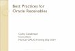 Best Practices for Oracle Receivablesnorcaloaug.com/seminar_archive/2014_training_day_pres/3_8_Cake... · Best Practices for Oracle Receivables Cathy Cakebread ... New Reconciling