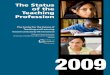 The Status of the Teaching Profession Status of the Teaching Profession 2009 v A-32 Percentage of Out-of-Field, Underprepared, and Novice High School Teachers by Assignment in Non-Charter