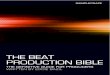 Beat Production Bible - MPC Samples - Sounds Production Bible Demo Chapter.pdfBeat Production Bible: ... drummer’s human timing. Most software will come with many additional tools