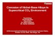Corrosion of Nickel-Base Alloys in Supercritical CO … Library/Events/2015/epri...Corrosion of Nickel-Base Alloys in Supercritical CO 2 Environment David Adam Jacob Mahaffey Arjun