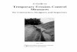 A Guide to Temporary Erosion-Control Measures Guide to Temporary Erosion-Control Measures for Contractors, Designers and Inspectors June 2001 North Dakota Department of Health Division
