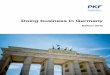 Doing business in Germany - pkf-muenchen.de Policy on Foreign Investment in Germany 6 1. ... there is no need for currency hedging within the large European ... Doing Business in Germany