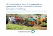 © Daniel Rothberg - Conservation International · 2 1. Understand and examine gender dimensions of the project and setting 2. Develop project elements and activities 3. Develop project