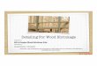 Detailing For Wood Shrinkage - WoodWorks · Detailing For Wood Shrinkage Presented to: 2014 Oregon Wood Solutions Fair Presented by: Doug Steimle | Schaefer Disclaimer: This presentation