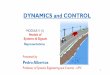 DYNAMICS and CONTROL - … · DYNAMICS and CONTROL Presented by Pedro Albertos Professor of Systems Engineering and Control - UPV MODULE 1I (1) Models of ... Process 1 Process 2 Process