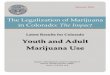 Youth and Adult Marijuana Use - hasjavvenning.no · Youth and Adult Marijuana Use January 2016 ... Top 10 (Medical/Recreational States) Bottom 10 (Non-Medical or Recreational States)