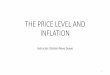 THE PRICE LEVEL AND INFLATION - GitHub Pages PRICE LEVEL AND INFLATION ... •The Consumer Price Index (CPI) is the measure of the price level based on the consumption patterns of
