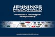 Product Catalogue Hospitality - Seating, Industrial, …uesint.com/.../08/Jennings-Mcdonald-Hospitality-LQ-1.pdfAdd to final rinse process to remove and residual alkali. 22J2066190