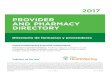 PROVIDER 2017 PROVIDER AND PHARMACY DIRECTORY · PDF fileThis Provider and Pharmacy Directory was updated in November 2017. For more information, please contact Cigna-HealthSpring