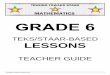 TEKS/STAAR-BASED LESSONSstaarmaterials.com/docs/RevisedSamples/Grade6/... · TEKS/STAAR-BASED LESSONS ... 6.14E/describe the information in a credit report and how ... Lesson TEKS-BASED