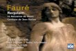 Faure Booklet 1/11/01 2:11 PM Page 1 Fauré · GABRIEL FAURÉ (1845-1924) ... Faure Booklet 1/11/01 2:11 PM Page 5. unmistakably fauréen, the Requiem does ... Faure Booklet 
