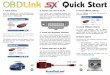 Quick Start Guide For OBDLink SX - OBD Scanner | Car driver link for your operating system and is just a click away: install the ... general information about OBD-II, and ... OBD TM