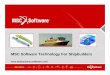 MSC Software Technology For Shipbuilders · Tribon Access is a toolkit in Patran as an interface with AVEVA’s Tribon CAD system. It is developed ... Managed Model Assembly Automated