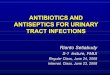 ANTIBIOTICS AND ANTISEPTICS FOR URINARY TRACT INFECTIONSstaff.ui.ac.id/.../l12-pharmacology-antisepticsantibioticsforuti.pdf · ANTIBIOTICS AND ANTISEPTICS FOR URINARY TRACT INFECTIONS