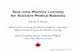 Real-time Machine Learning for Assistive Medical …pilarski/docs/talks/Pilarski-Chiba-Talk...Real-time Machine Learning for Assistive Medical Robotics ... DLR Hand Arm System Image: