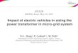 Impact of electric vehicles in sizing the power ... · Impact of electric vehicles in sizing the power transformer in micro-grid system ... I. Introduction II. Optimal Transformer