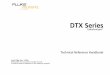 Technical Reference Handbook - University of Warwick · DTX Series CableAnalyzer Technical Reference Handbook iv Autotest on Twisted Pair Cabling 