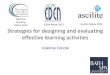 National Teaching Ascilite fellow 2012 Strategies for ... · Strategies for designing and evaluating effective learning activities ... learning artefacts in wikis ... – The EDUCAUSE