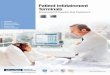 The Emergence of Patient Infotainment - …. PitBrochureHighTw.pdf · The Emergence of Patient Infotainment The all-in-one bedside terminal makes hospital stays easier by providing