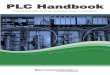 PLC Handbook - scadahackr.com Direct... · PLC Handbook 3 What is a PLC… Programmable Logic Controllers (PLC) are often defined as miniature industrial computers that contain hardware