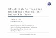3TNet: High Performance Broadband Information Network … · 3TNet: High Performance Broadband Information Network in China ... Huawei, Fiberhome, ZTE, ... ODU 1/2 grooming, 