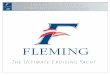 An Introduction to the New Fleming 58 Pilothouse Motor …flemingyachtseurope.com/wp-content/themes/fleming/images/pdf/... · the introduction of the all-new Fleming 58. After extensive
