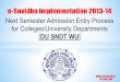 DU SNDT WUsndt.digitaluniversity.ac/downloads/Next SEMESTER Admission Entry... · MKCL RLC Mumbai, DU SNDT WU e-Suvidha Implementation 2013-14 Next Semester Admission Entry Process