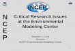 Overview of The Environmental Modeling Center Stephen … · at the Environmental Modeling Center Stephen J. Lord Director NCEP Environmental Modeling Center N C E P. 2 Overview •