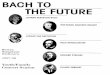 Bach to the Future” - Boston Symphony Orchestra · "Bach to the Future ... from Symphony No. 5 in C minor ... one for viola, and one for cello and bass, Bach writes for three lines