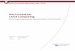 WSU Guideline: Cloud Computing Guideline: Cloud Computing ... Compliance with Legal and Regulatory ... based on its level of sensitivity and the impact to the University should that