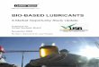 BIO-BASED LUBRICANTS - Soy New Usessoynewuses.org/wp-content/uploads/pdf/BioBasedLubricantsMarket... · BIO-BASED LUBRICANTS – A MARKET OPPORTUNITY STUDY UPDATE STUDY OBJECTIVES