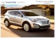 3079 Santa Fe Sport 2015 Web Brochure ENG€¦ · AT HYUNDAI, WE WANT YOUR ... the 2015 Santa Fe Sport is a blend of sophistication, ... Due to print production process, 