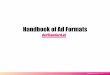Handbook of Ad Formats - Der Standard · derStandard.at Ad Formats/ last update: ... involved target group with our ... Formats: .jpg/.gif, HTML5 Medium Rectangle Picture, animation,