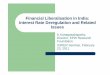 Financial Liberalisation in India: Interest Rate ...icrier.org/pdf/K Sabapathy.pdf · Financial Liberalisation in India: Interest Rate Deregulation and Related ... 1992—Stock market