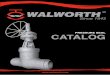 PRESSURE SEAL CATALOG - Inicio - Walworthwalworth.com/sites/default/files/pressure_seal_2017_1_en_0.pdf · PRESSURE SEAL BONNET VALVES BODY MATERIALS ... ASTM A217 Grade C12-A 9%