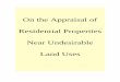 On the Appraisal of Residential Properties Near ... · On the Appraisal of Residential Properties Near Undesirable Land Uses Introduction A local, undesirable land use (LULU) may