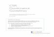 CSR Governance Guidelines - Industry Canada · CSR Governance Guidelines Andrea Baldwin, Canadian Business for Social Responsibility ... NOTES 3.2 Are CSR impacts, issues …
