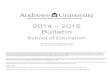 Andrews University - 2014-2015-+2015+SED.pdf · commitment is required for admission; any qualified student who will be comfortable within its religious, social, ... Education (SEM)