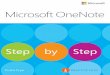 Microsoft OneNote Step by Step - pearsoncmg.com€¦ · Microsoft OneNote Step by Step is designed for use as a learning and reference ... the OneNote ribbon on your screen might