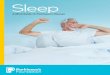 Sleep - Parkinson's Foundationparkinson.org/sites/default/files/attachments/Sleep_web.pdf · and quality of sleep we get. What Is the Purpose of Sleep? While there is still debate