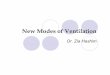 Ventilation Modes web - bcrt.cabcrt.ca/wp-content/uploads/2010/09/Ventilation-Modes.pdf · Disadvantage of PRVC ... zImproved patient-ventilator interactions zuse zHelpful mode in